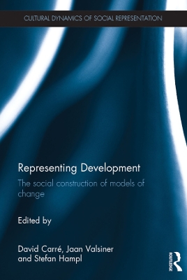 Representing Development: The social construction of models of change book