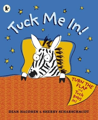 Tuck Me In! by Dean Hacohen