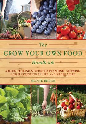 Grow Your Own Food Handbook book