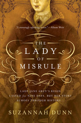 The Lady of Misrule by Suzannah Dunn