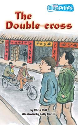 Blueprints Upper Primary B Unit 3: The Double-cross book
