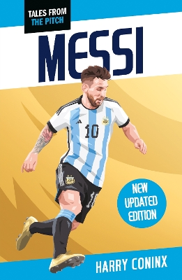 Messi: 2nd Edition by Harry Coninx