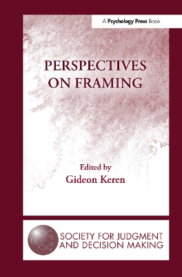 Perspectives on Framing by Gideon Keren