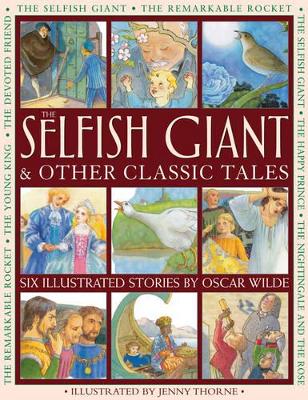 Selfish Giant & Other Classic Tales book