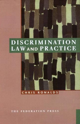 Discrimination Law and Practice by Chris Ronalds