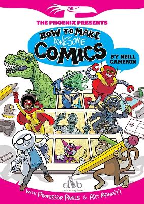 How to Make Awesome Comics book