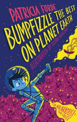 Bumpfizzle the Best on Planet Earth book