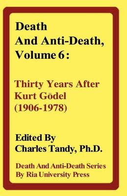 Death and Anti-Death, Volume 6 book