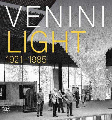 Venini: Light 1921-1985 book