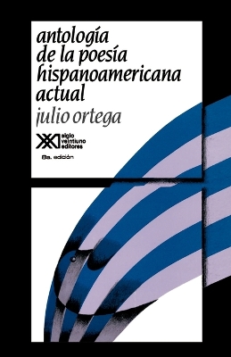 Antologia de La Poesia Hispanoamericana Actual book