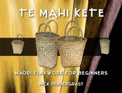 Te Mahi Kete book