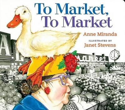 To Market, to Market by Anne Miranda