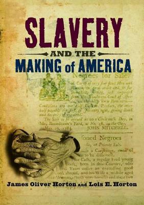 Slavery and the Making of America book