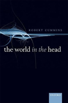 World in the Head by Robert Cummins