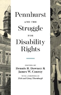 Pennhurst and the Struggle for Disability Rights book