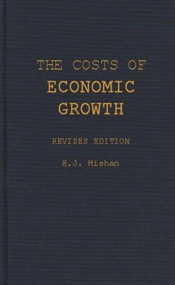 Costs of Economic Growth, 2nd Edition book