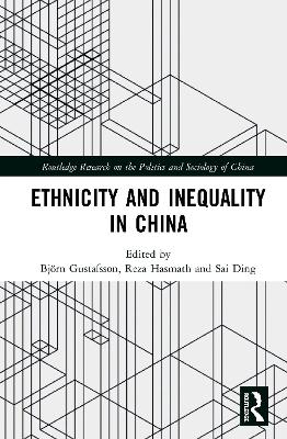 Ethnicity and Inequality in China by Björn A. Gustafsson