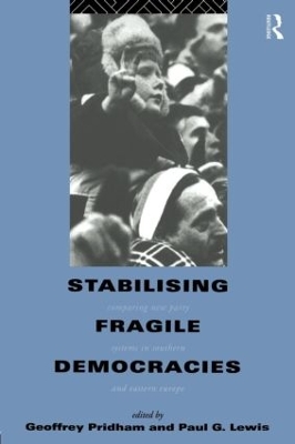 Stabilising Fragile Democracies by Paul Lewis