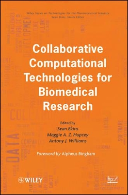 Collaborative Computational Technologies for Biomedical Research book