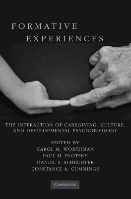 Formative Experiences by Carol M. Worthman