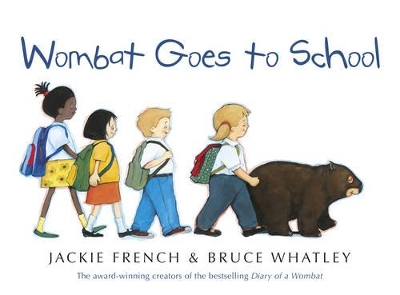 Wombat Goes to School by Jackie French