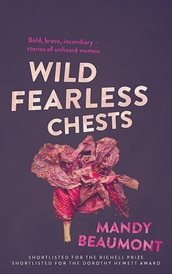 Wild, Fearless Chests book