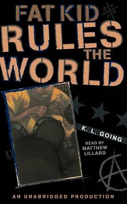 Fat Kid Rules the World book