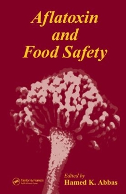 Aflatoxin and Food Safety book