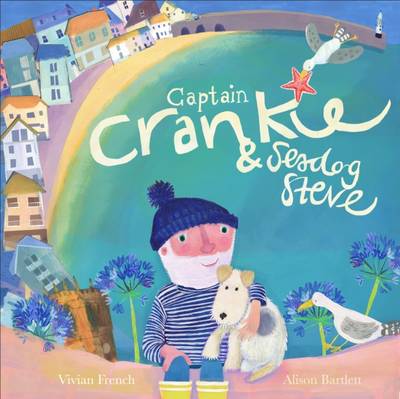 Captain Crankie and Seadog Steve book