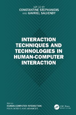 Interaction Techniques and Technologies in Human-Computer Interaction book