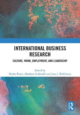 International Business Research: Culture, Work, Employment, and Leadership book