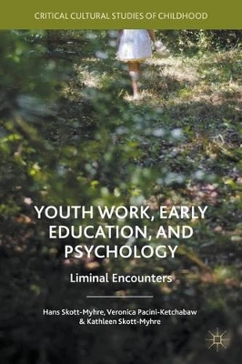 Youth Work, Early Education, and Psychology book