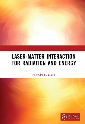 Generation of Energy and Radiation through Laser-Matter Interaction book