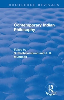 Revival: Contemporary Indian Philosophy (1936) by S. Radhakrishnan