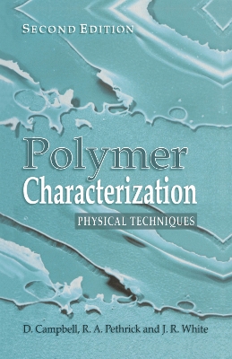 Polymer Characterization: Physical Techniques, 2nd Edition book