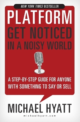 Platform: Get Noticed in a Noisy World book