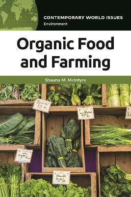 Organic Food and Farming: A Reference Handbook book