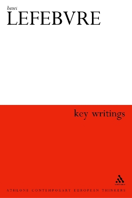 Henri Lefebvre: Key Writings book