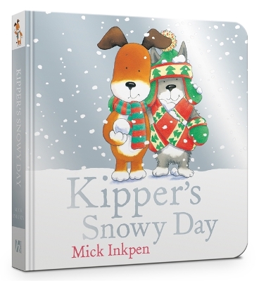 Kipper's Snowy Day Board Book book