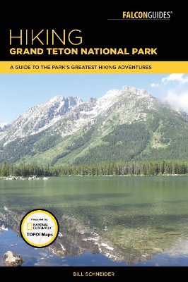 Hiking Grand Teton National Park book