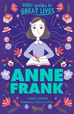 Little Guides to Great Lives: Anne Frank book