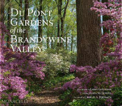 Du Pont Gardens of the Brandywine Valley book