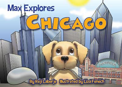 Max Explores Chicago book