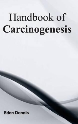 Handbook of Carcinogenesis book