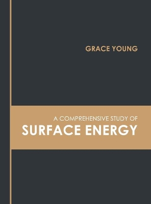 A Comprehensive Study of Surface Energy book