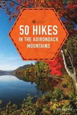 50 Hikes in the Adirondack Mountains book