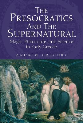 Presocratics and the Supernatural book