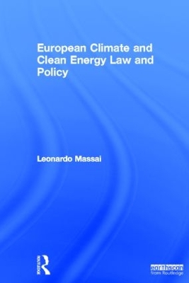 European Climate and Clean Energy Law and Policy book