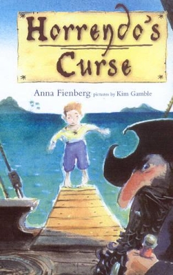 Horrendo'S Curse by Anna Fienberg