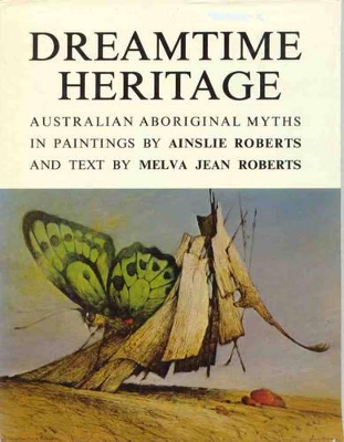 The Dreamtime Heritage book